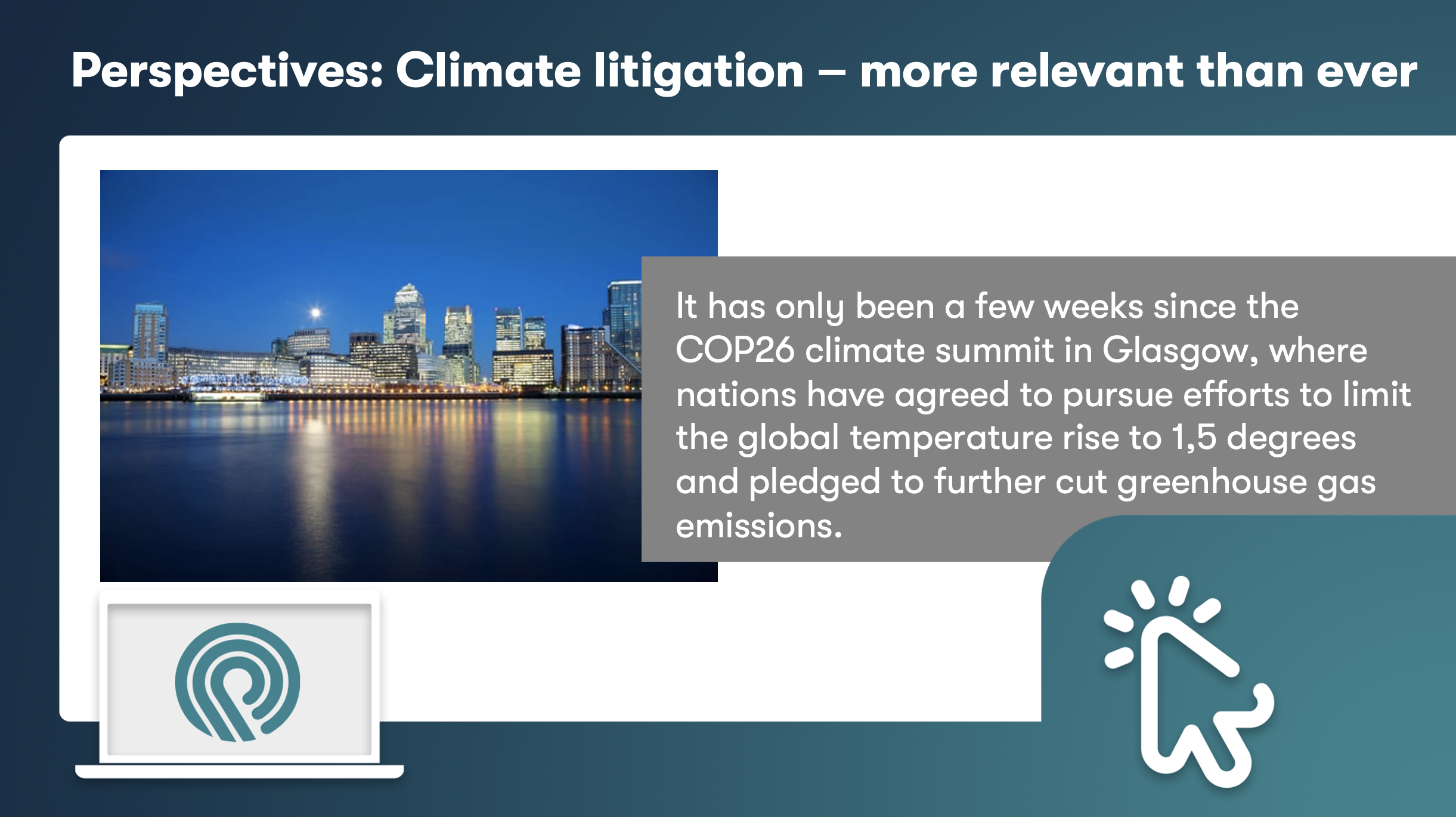 Perspectives: Climate litigation – more relevant than ever