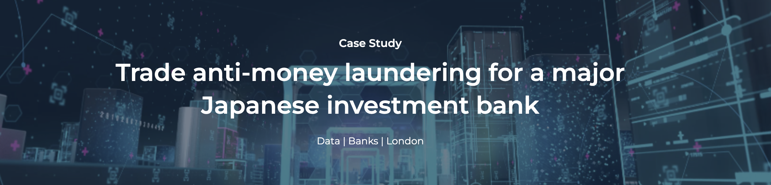 Data Case Study: Trade anti-money laundering for an investment bank