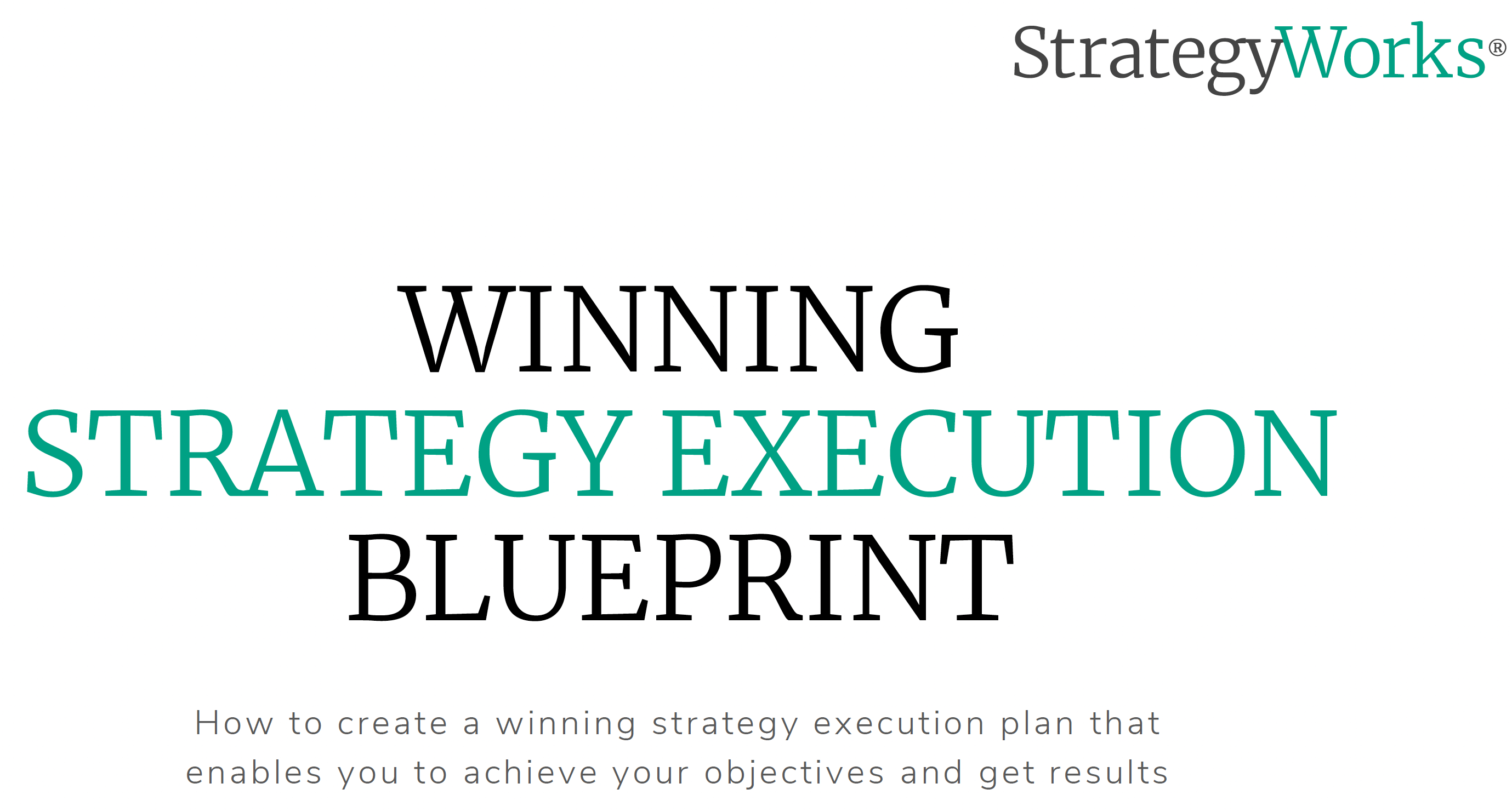 StrategyWorks execution blueprint
