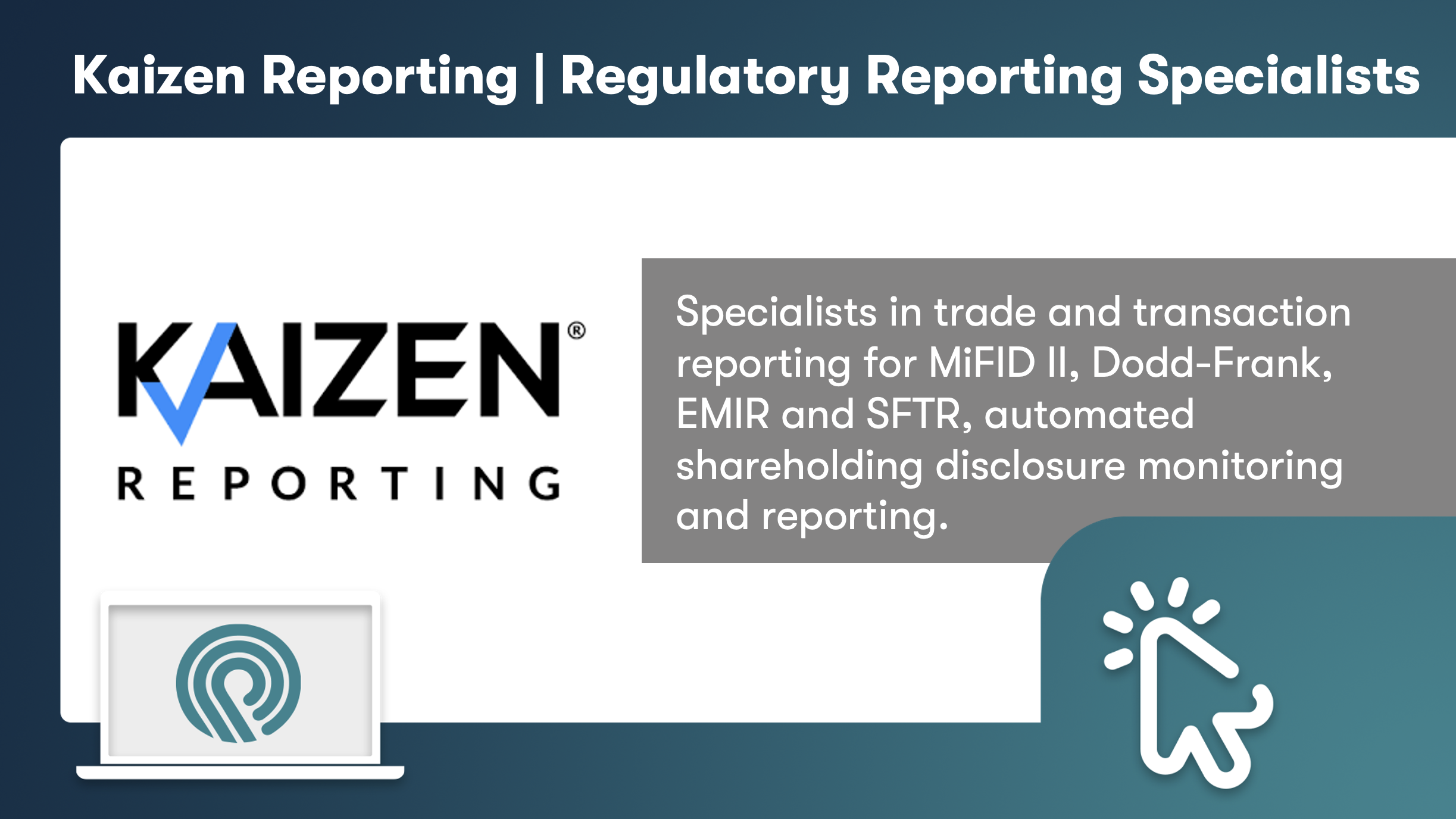 Kaizen Reporting | Regulatory Reporting Specialists