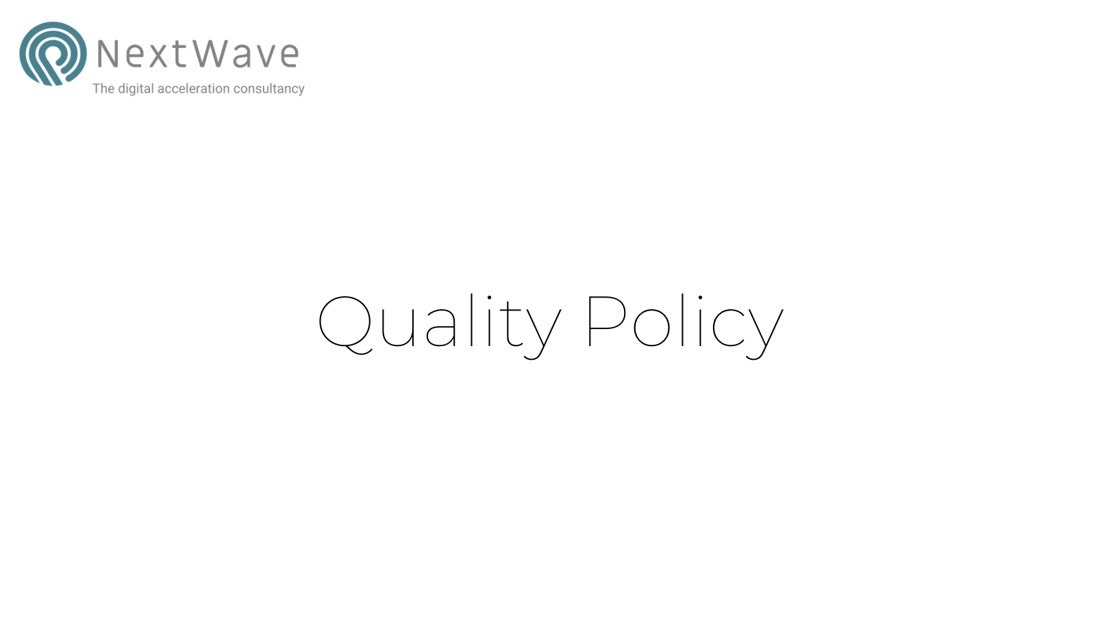 NextWave Policies – Quality Policy